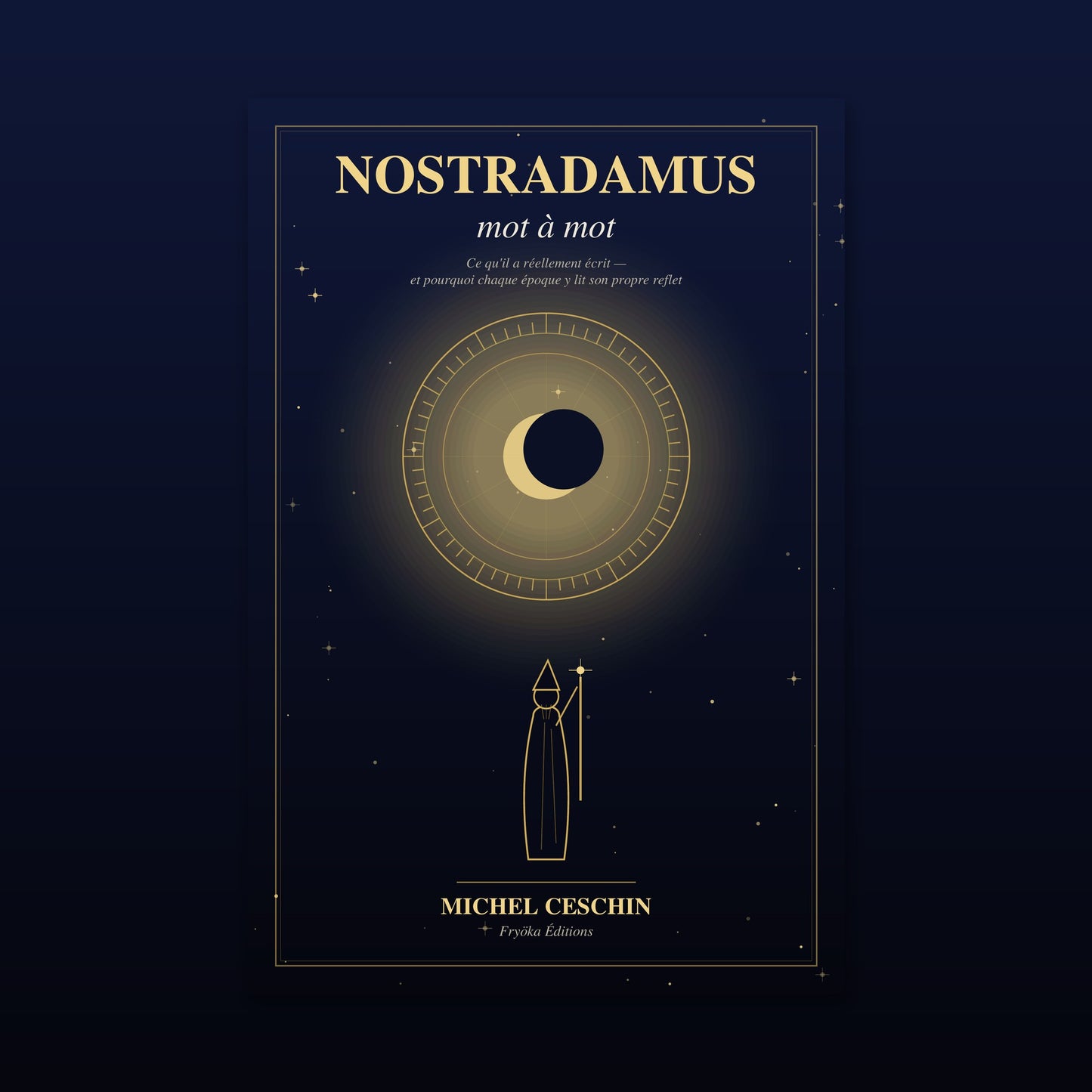 Nostradamus, Mot à Mot